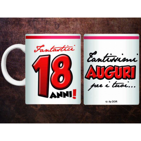 TAZZA 18 ANNI