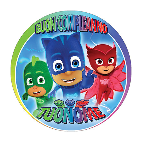 Cialda personalizzata PJ MASKS - SUPER PIGIAMINI tonda (stampa su pasta di zucchero)