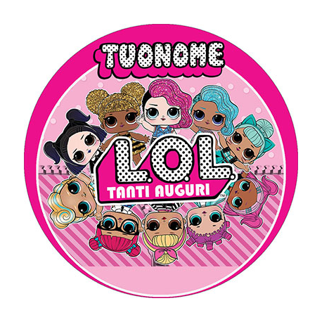 Cialda personalizzata LOL Surprise! tonda (stampa su pasta di zucchero)