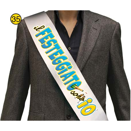 FASCIA \\"IL FESTEGGIATO SONO IO\\"