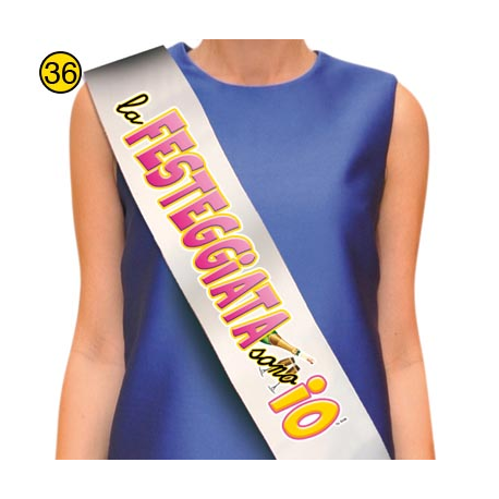 FASCIA \\"LA FESTEGGIATA SONO IO\\"